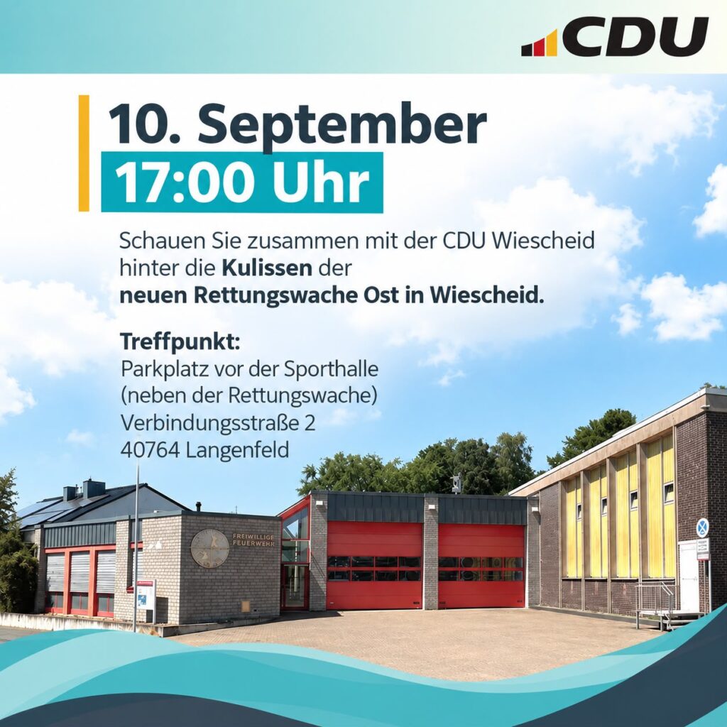 CDU Wiescheid lädt zur Besichtigung der neuen Rettungswache Ost ein