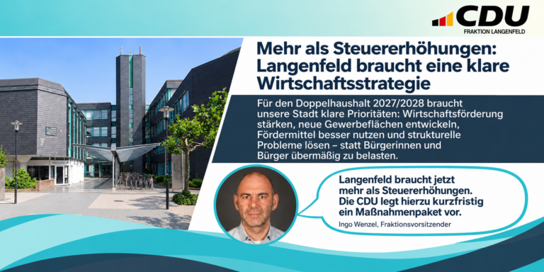 Statement der CDU Fraktion Langenfeld zur Einbringung des Doppelhaushalts 2027/2028