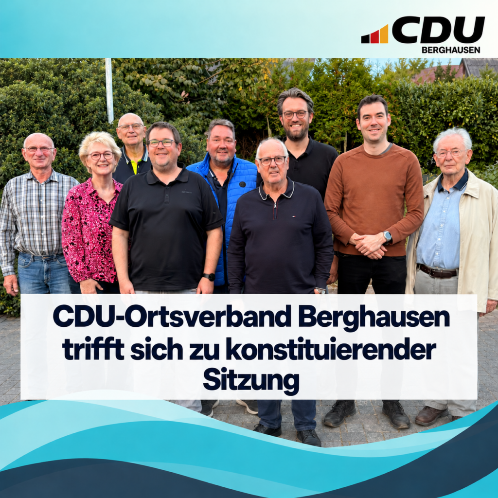 CDU-Ortsverband Berghausen nimmt seine Arbeit auf